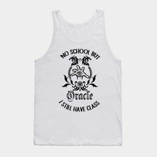 Oracle class roleplaying game summer break Tank Top